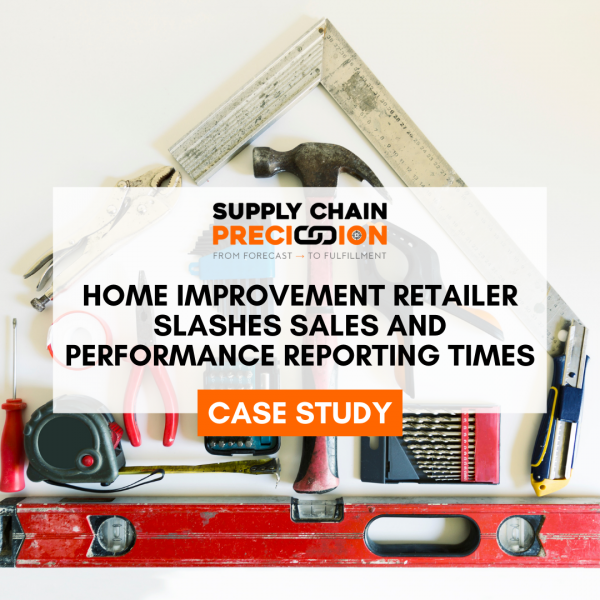 Home Improvement Retailer Slashes Sales and Performance Reporting Times