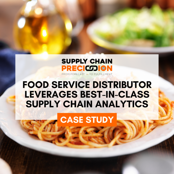 Food Service Distributor Leverages Best-in-Class Supply Chain Analytics